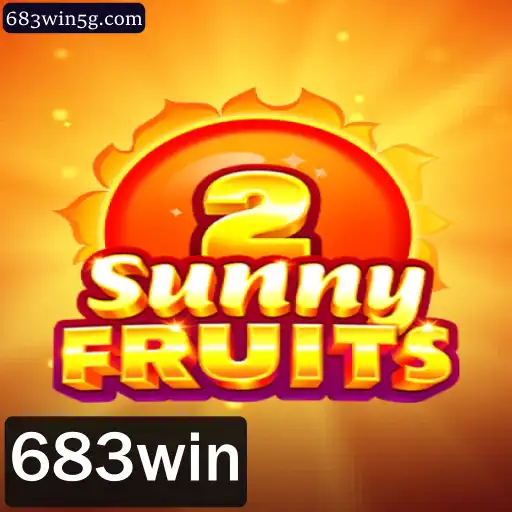 Descubra o Fascinante Mundo de SunnyFruits2 com 683win